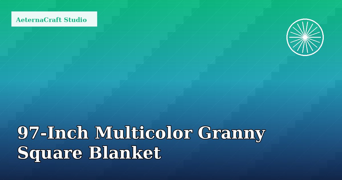 How to Crochet a 97-Inch Multicolor Granny Square Blanket